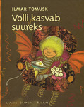 Volli kasvab suureks