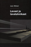 Lavast ja lavatehnikast