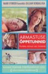Armastuse õppetunnid. Kuidas minust sai inimene