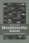 Manööversõja kunst. Manööversõja teooria ja maa-õhk lahingud