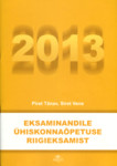 Eksaminandile ühiskonnaõpetuse riigieksamist 2013
