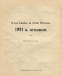 Kose Laenu ja Hoiu Ühisuse 1931. a. aruanne. XXIII tegevuse aasta
