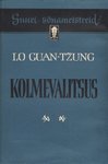 Kolmevalitsus I-II