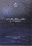 Oma elueesmärgi leidmine