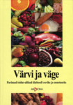 Värvi ja väge