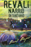 Revali narrid detektiivid