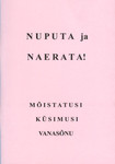 Nuputa ja naerata!