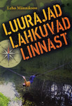 Luurajad lahkuvad linnast