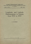 Longitude and Latitude Determinations in Estonia from 1935 to 1937