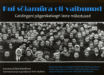 Kui sõjamüra oli vaibunud