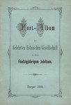 Fest-Album der Gelehrten Estnischen Gesellschaft zu deren Fünfzigjährigem Jubiläum