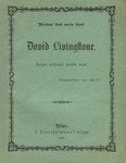 David Livingstone. Kuulus missionär Aafrika maal