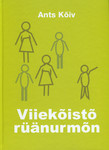 Viiekõistõ rüänurmõn