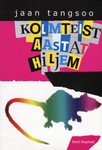 Kolmteist aastat hiljem