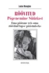 Röövitud. Põgenemine Süüriast