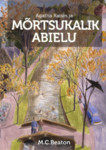 Agatha Raisin ja mõrtsukalik abielu