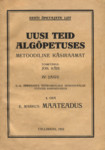 Uusi teid algõpetuses