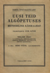 Uusi teid algõpetuses