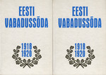 Eesti Vabadussõda 1918-1920 I-II