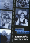 Lasnamäe valge laev