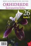 Orhideede kasvatamine kodus