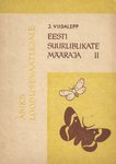 Eesti suurliblikate määraja