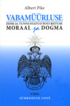 Vabamüürluse iidse ja tunnustatud šoti riituse moraal ja dogma