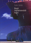 Eesti naftatransiidi lugu
