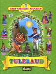 Tuleraud. 7 muinasjuttu