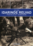 Idarinde relvad. Püstoleist tankideni