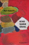 Kevad saabub sügisel