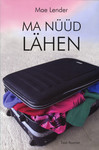 Ma nüüd lähen