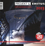 Projekt ja Ehitus 2013. Arhitektuuri ja ehitusteabe aastaraamat. Estonian Design & Building Annual Review