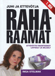 Juhi ja ettevõtja raharaamat