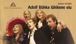 Adolf Rühka lühikene elu