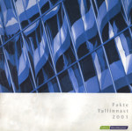 Fakte Tallinnast 2001
