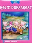 Kolm põrsakest. Muinasjutt 6 vahva puslega