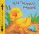 Tere tulemast, pardike