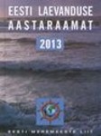 Eesti laevanduse aastaraamat 2013