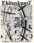 Ehituskunst. Estonian Architectural Review 7/1993