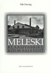 Meleski klaasivabriku kolm sajandit