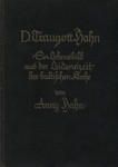 D. Traugott Hahn, weiland Professor an der Universität Dorpat