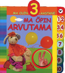 Ma õpin arvutama. Ma olen 3-aastane
