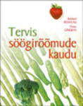 Tervis söögirõõmude kaudu