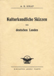 Kulturkundliche Skizzen aus deutschen Landen