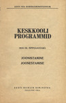 Keskkooli programmid 1958/59. õppeaastaks