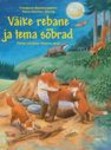 Väike rebane ja tema sõbrad