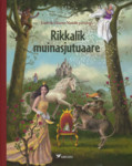 Rikkalik muinasjutuaare