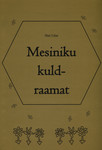 Mesiniku kuldraamat
