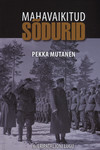 Mahavaikitud sõdurid